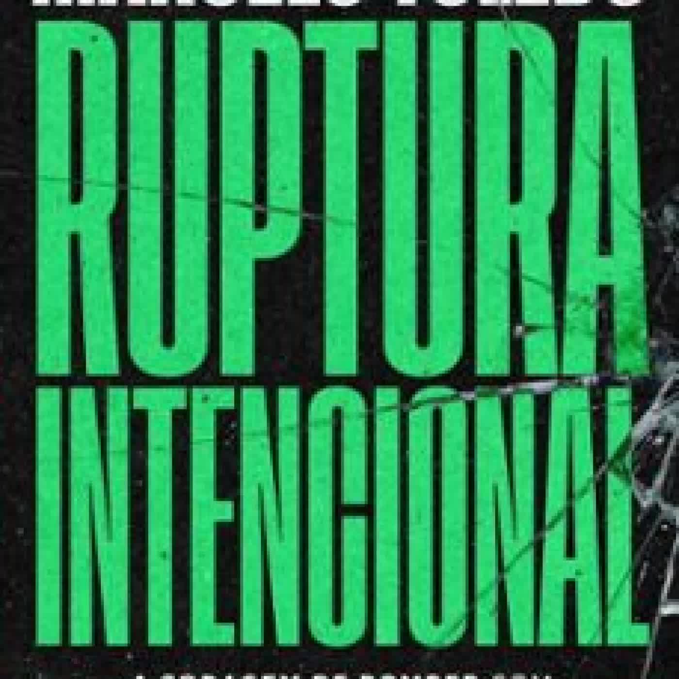 RUPTURA INTENCIONAL MARCELO TOLEDO