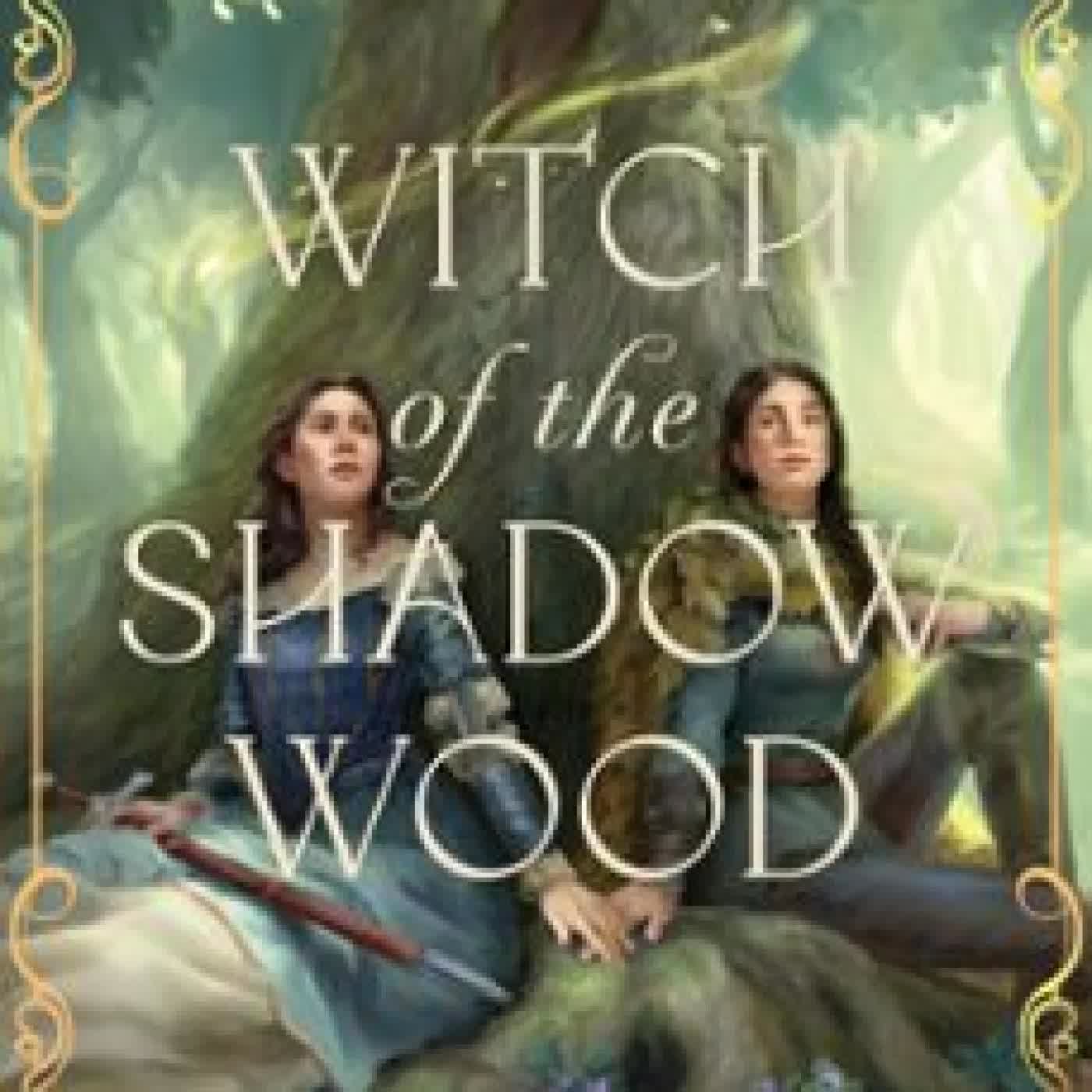 WITCH OF THE SHADOW WOOD TORI ANNE MARTIN