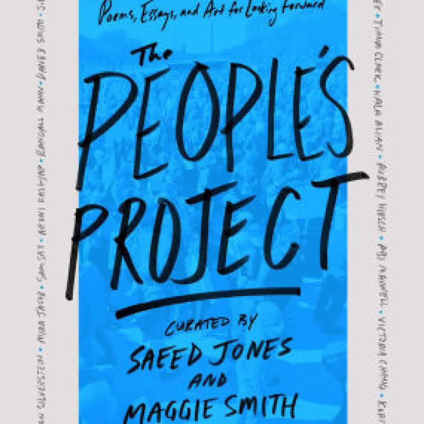 The People's Project: Poems, Essays, and Art for Looking Forward by Saeed Jones, Maggie Smith on Iphone New Format