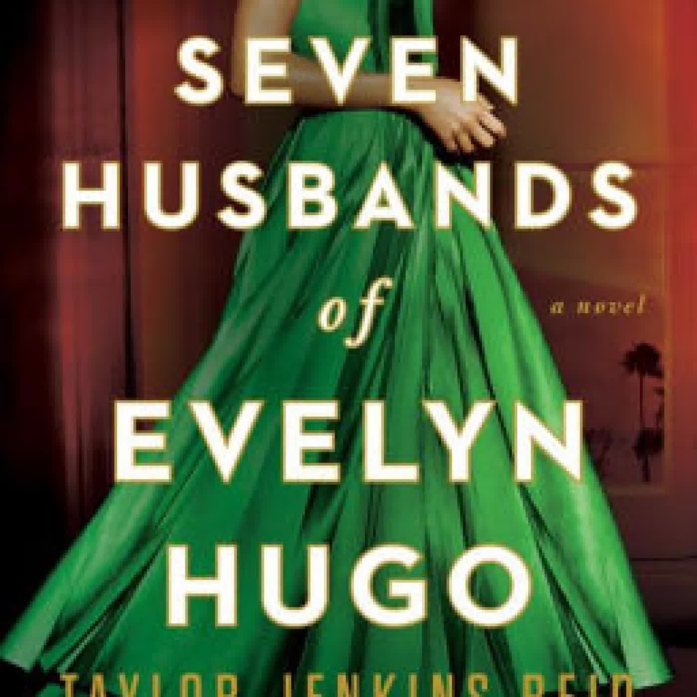 The Seven Husbands of Evelyn Hugo: A Novel by Taylor Jenkins Reid on Iphone New Format