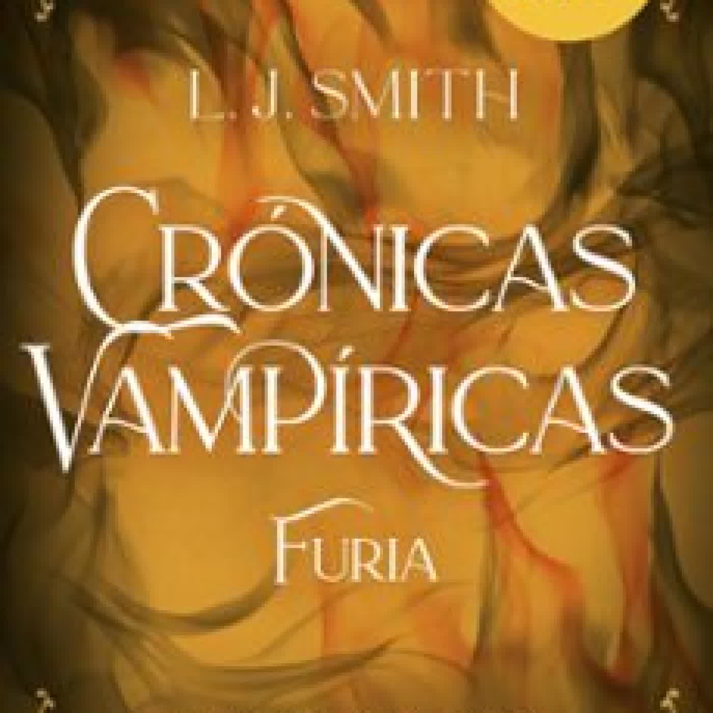 FURIA (CRÓNICAS VAMPÍRICAS, 3) L. J. Smith