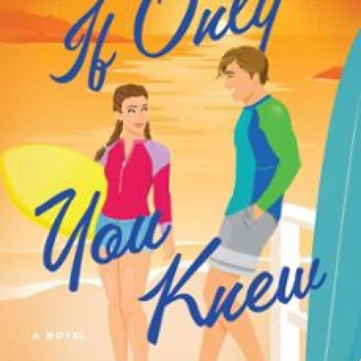 IF ONLY YOU KNEW ELLIE K WILDE