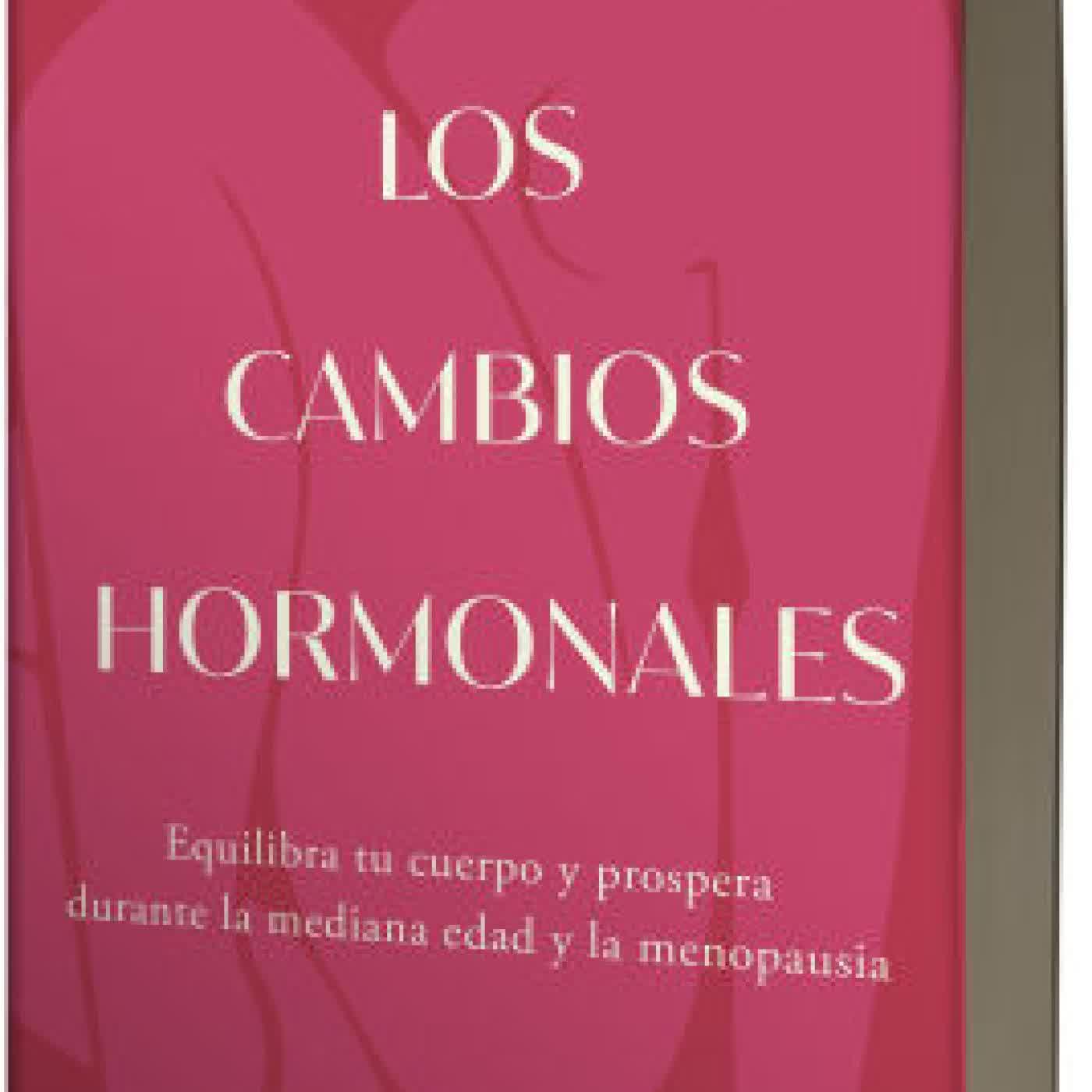 Read online: Los cambios hormonales / The Hormone Shift: Balance Your Body and Thrive Through Midlife and Menopause by Tasneem Bhatia, Gwyneth Paltrow
