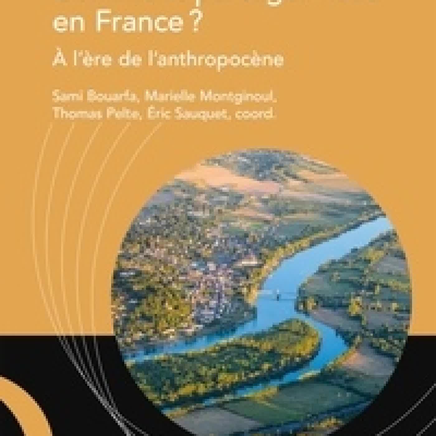 Lire en ligne : Comment partager l'eau en France ?. A l'ère de l'anthropocène
