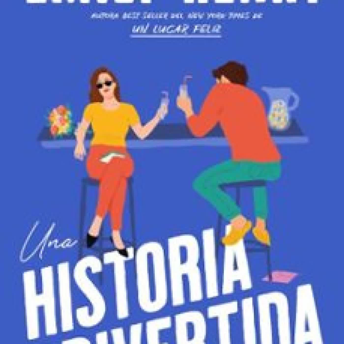UNA HISTORIA DIVERTIDA EMILY HENRY