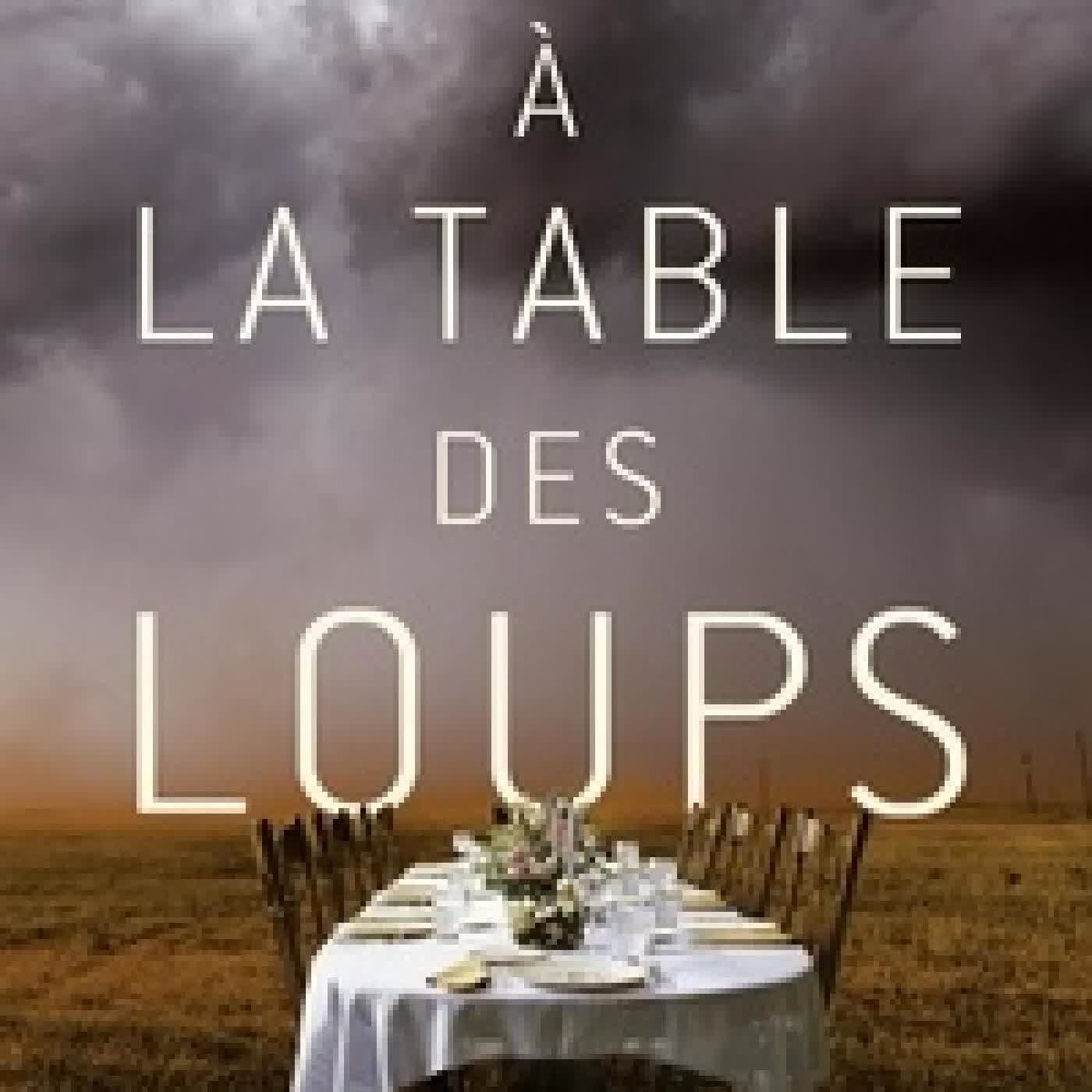 Télécharger Pdf A la table des loups
