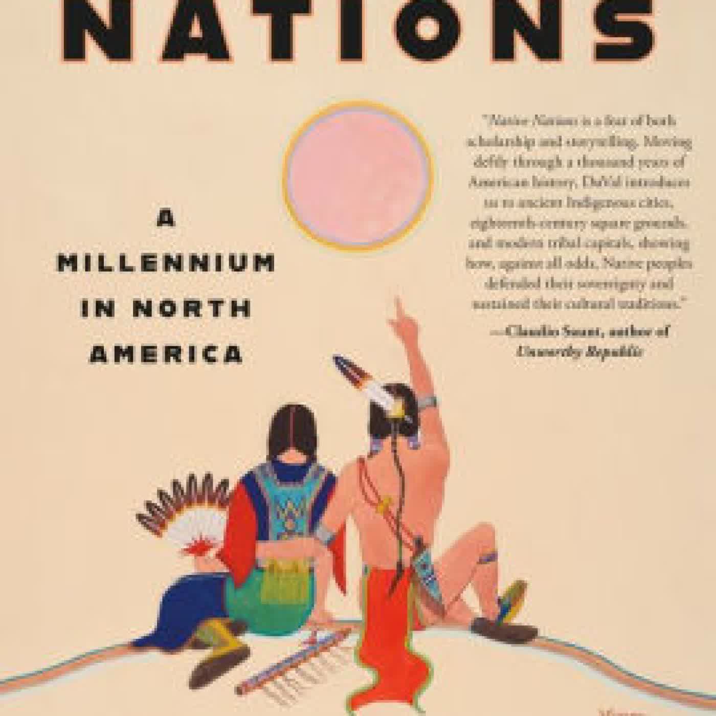 Read online: Native Nations: A Millennium in North America by Kathleen DuVal