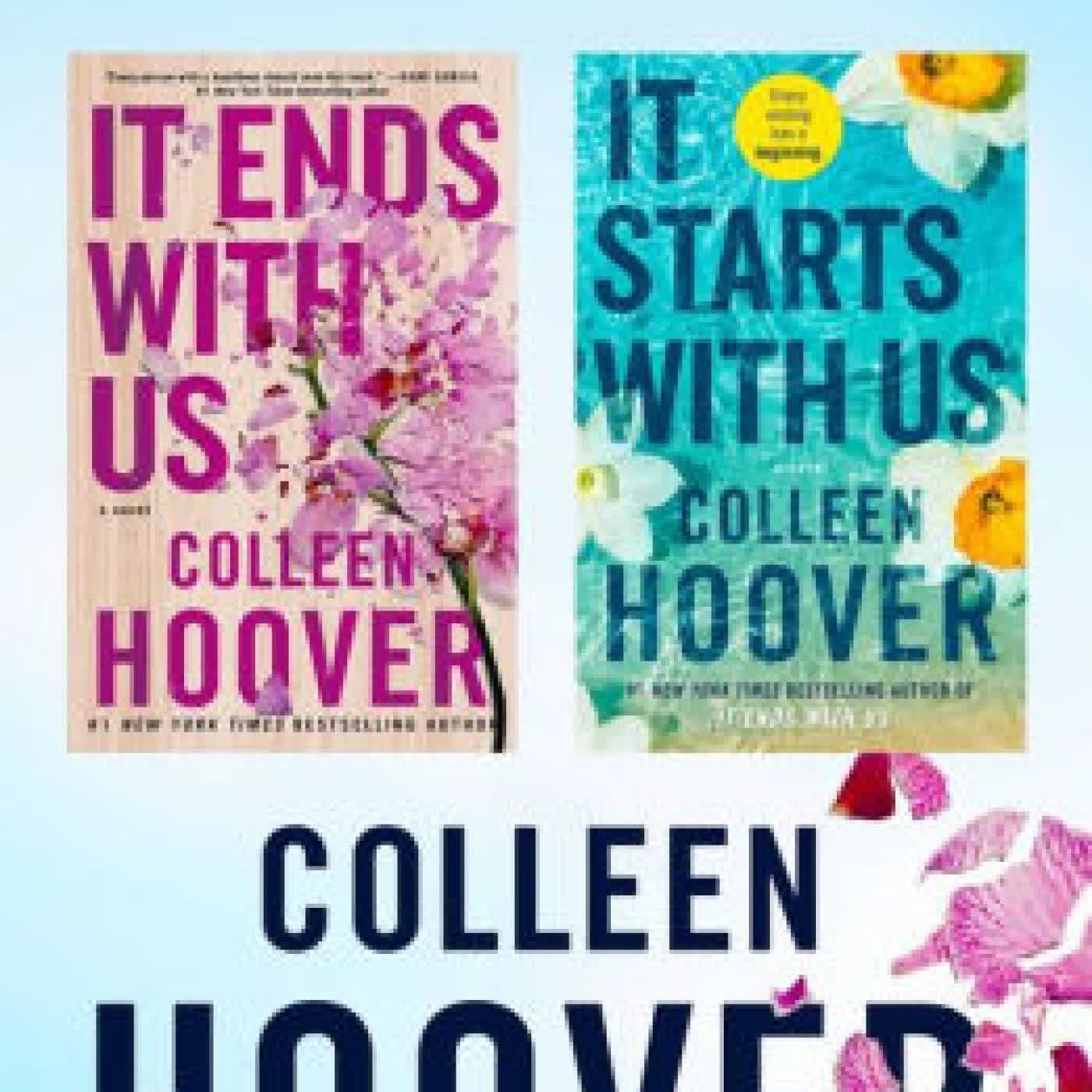 Read online: It Ends with Us, It Starts with Us Ebook Collection: It Ends with Us, It Starts with Us by Colleen Hoover