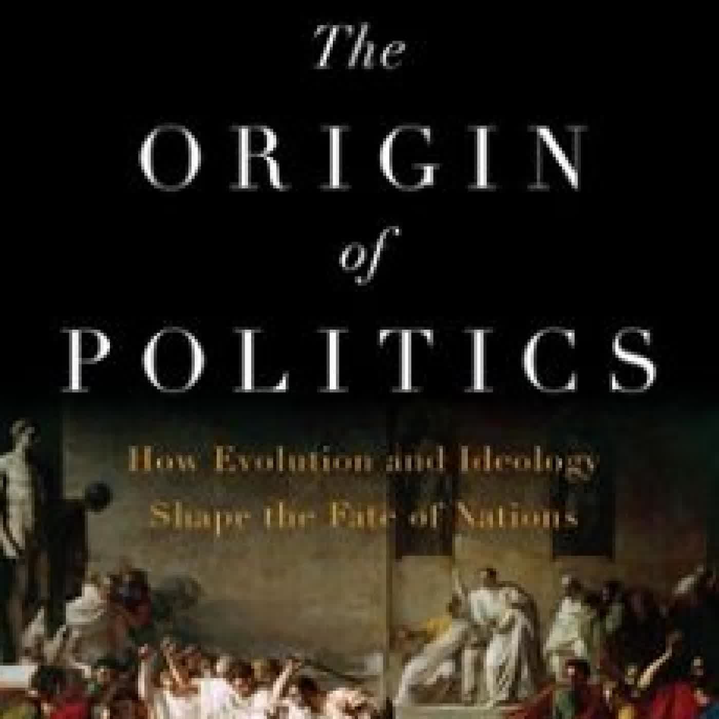 THE ORIGIN OF POLITICS Nicholas Wade