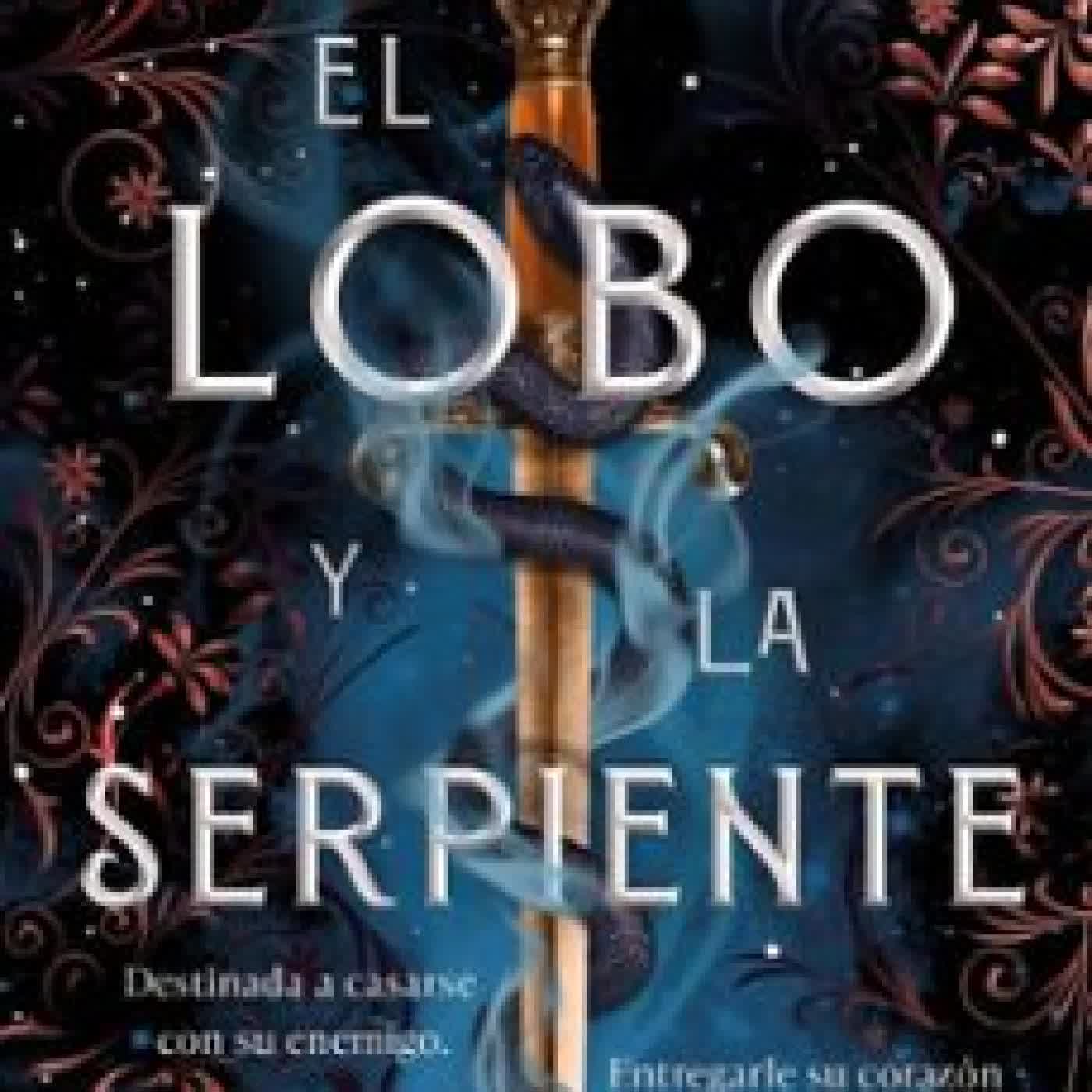 EL LOBO Y LA SERPIENTE Rebecca Robinson