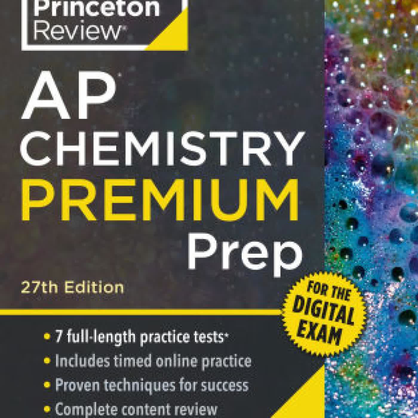 Read online: Princeton Review AP Chemistry Premium Prep, 27th Edition: 7 Practice Tests + Digital Practice Online + Content Review by The Princeton Review