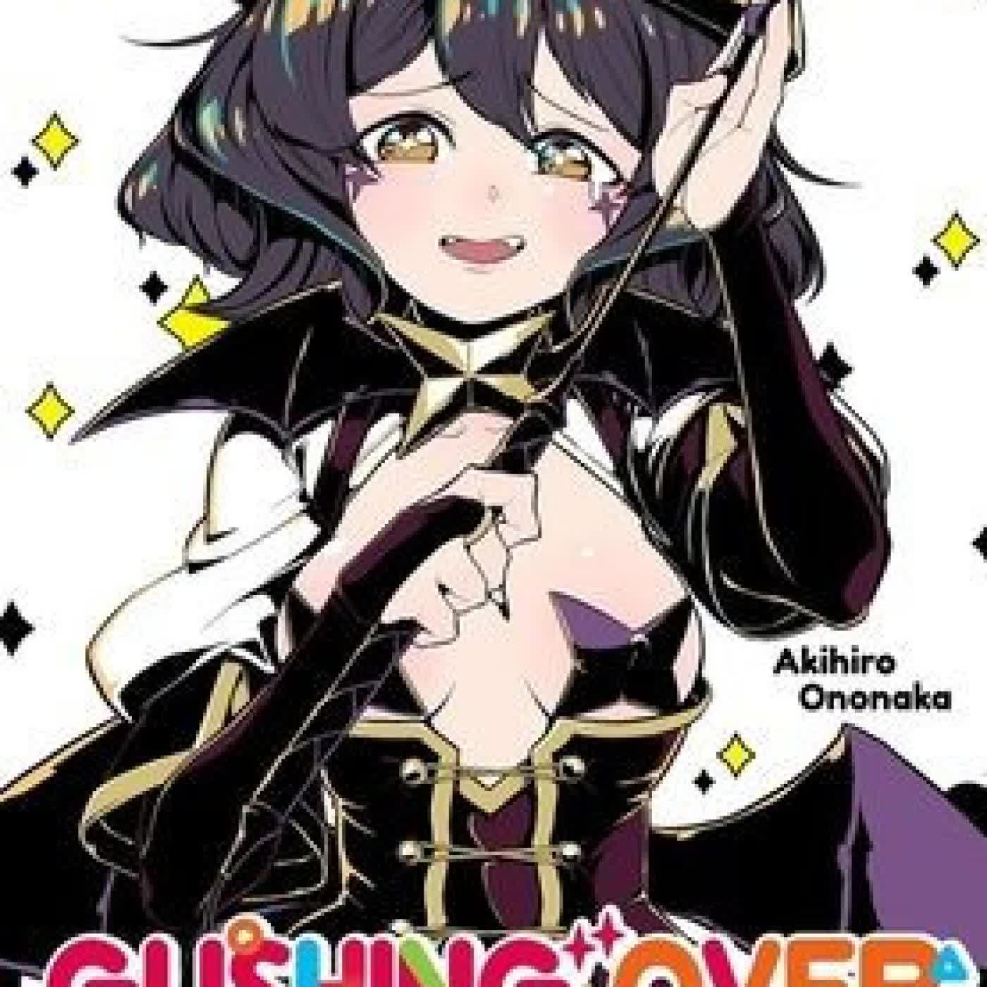 Read online: Gushing over Magical Girls: Volume 1 (Manga) by Akihiro Ononaka, Mikey Mikey N.