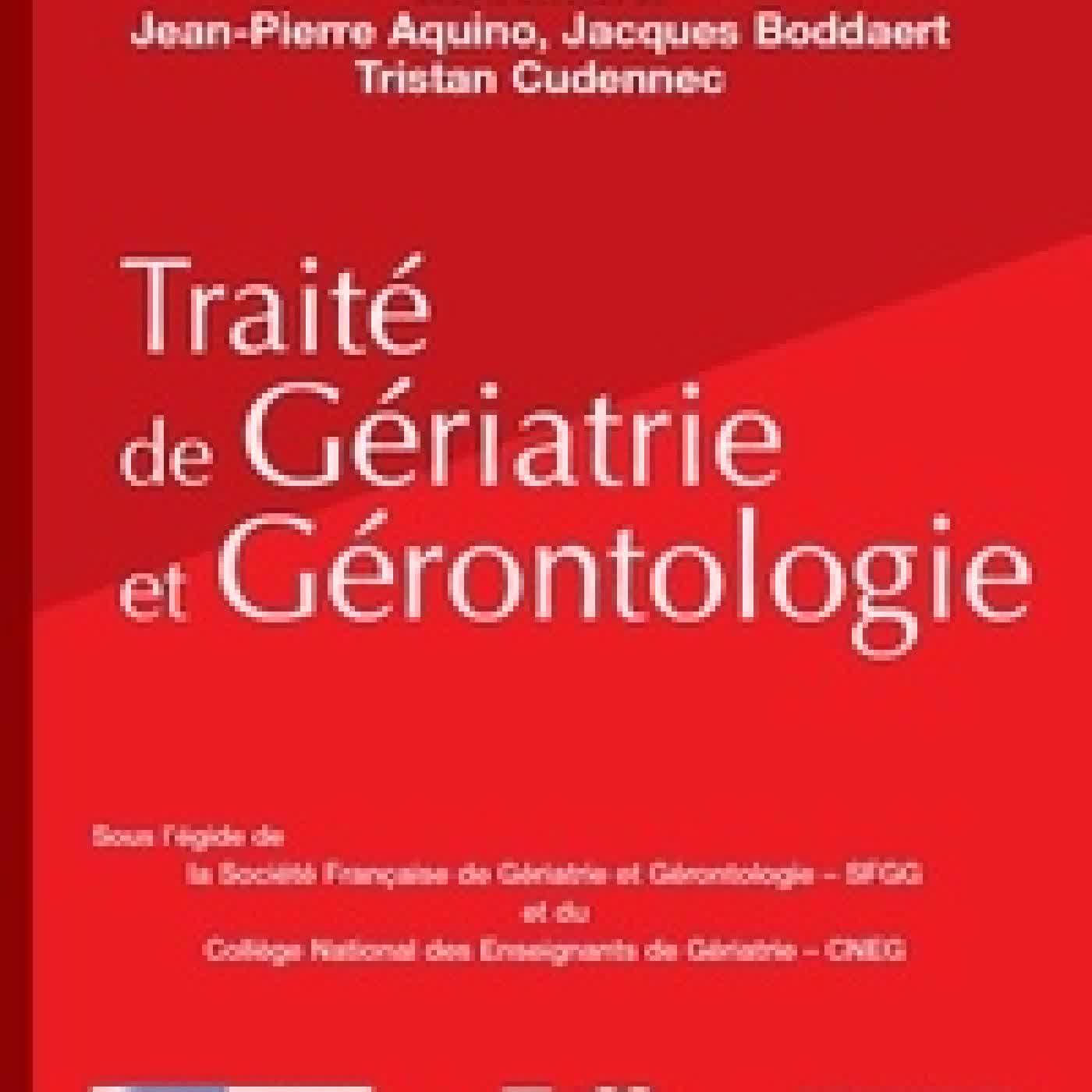 Télécharger Pdf Traité de Gériatrie et Gérontologie