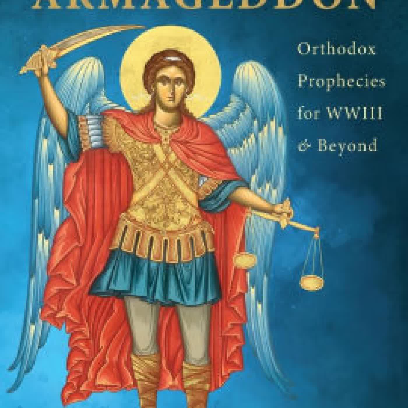 Nuclear Armageddon: Orthodox Prophecies for WWIII & Beyond by Christos Roumanis on Iphone New Format