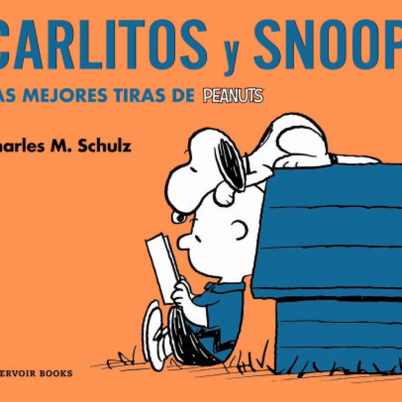 Carlitos y Snoopy. Las mejores tiras de Peanuts / Charlie Brown and Snoopy. The Best Peanuts Comic Strips by Charles M. Schulz on Iphone New Format