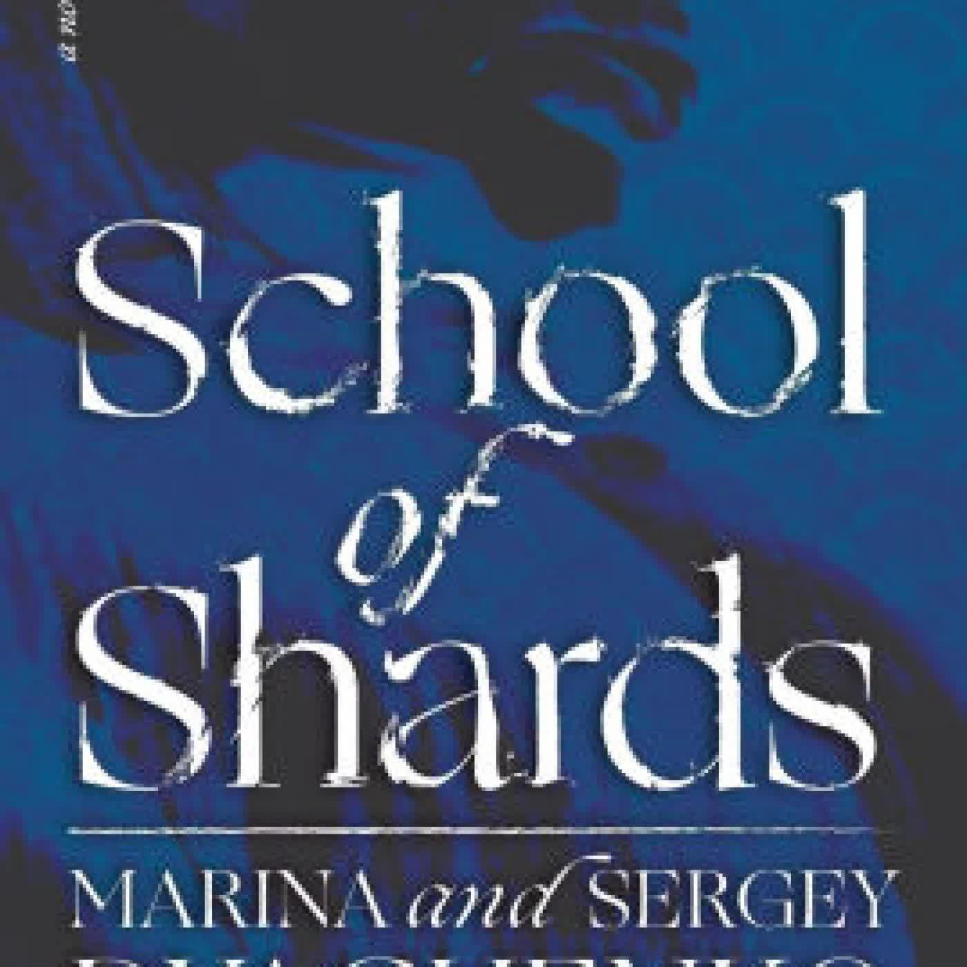 School of Shards: A Novel by Marina Dyachenko, Julia Meitov Hersey on Iphone New Format