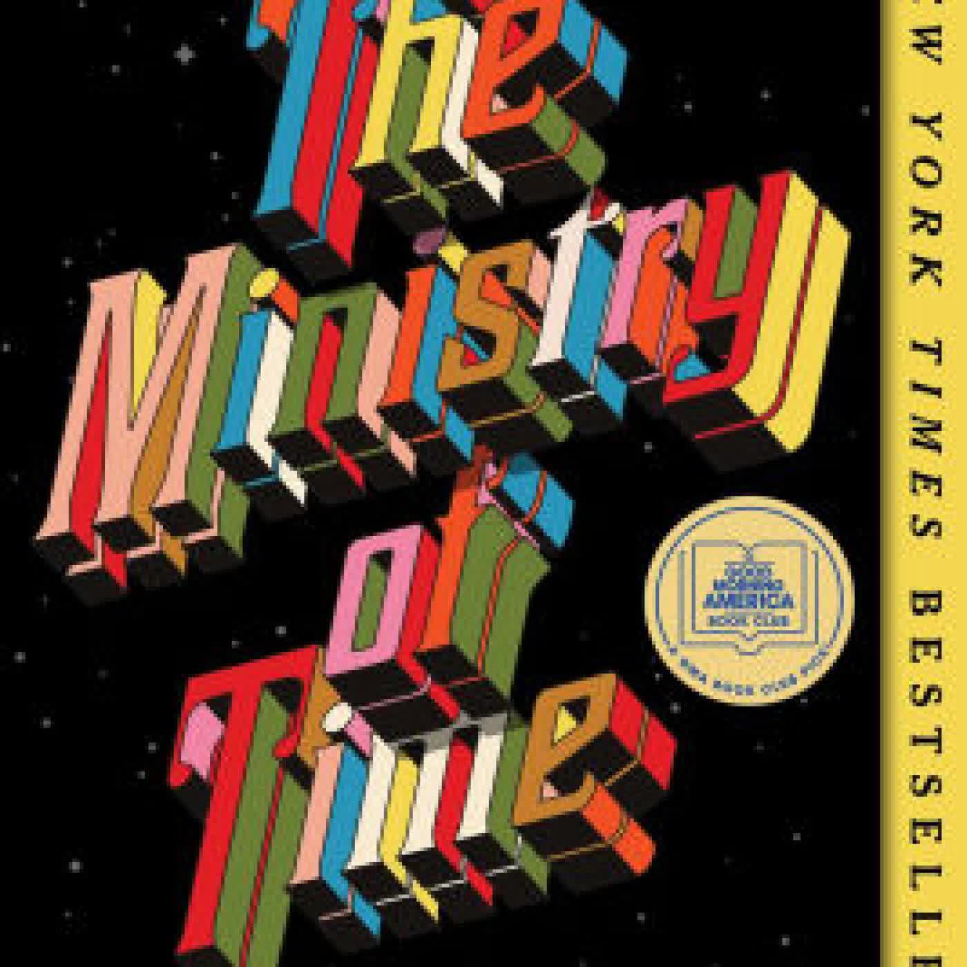 The Ministry of Time: A Novel by Kaliane Bradley on Iphone New Format