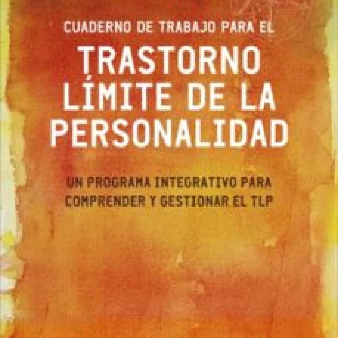 CUADERNO DE TRABAJO PARA EL TRASTORNO LIMITE DE LA PERSONALIDAD DANIEL J. FOX
