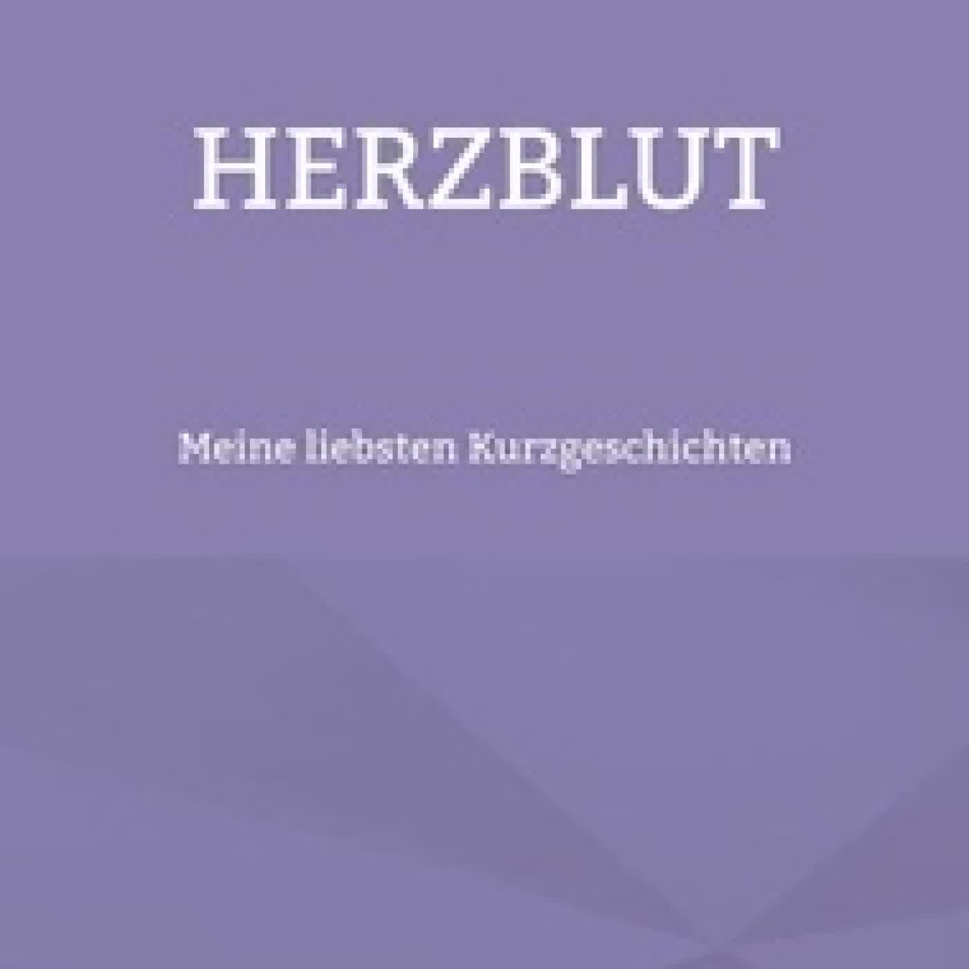 Télécharger Pdf Herzblut - Meine liebsten Kurzgeschichten