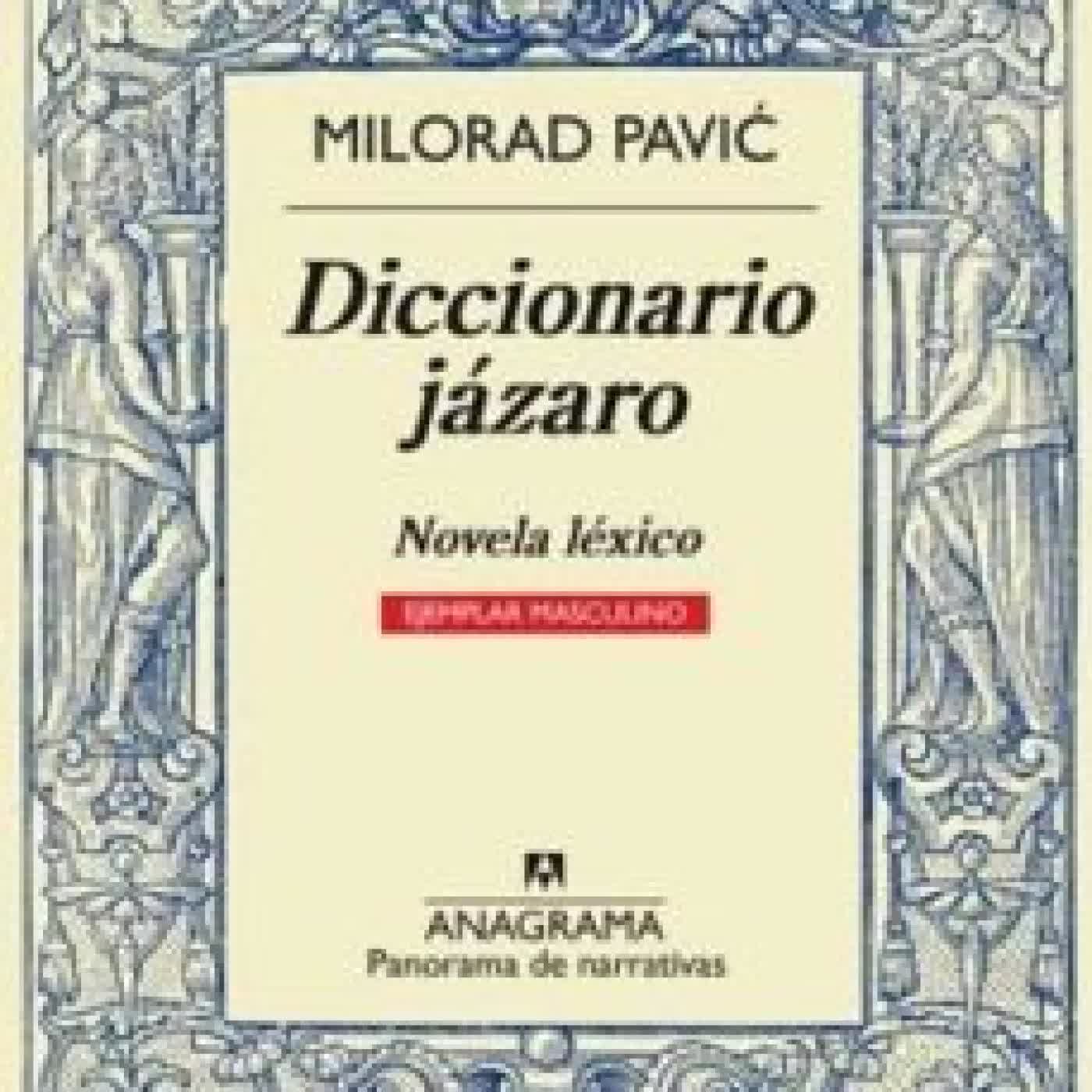 DICCIONARIO JÁZARO (EJEMPLAR FEMENINO) MILORAD PAVIC