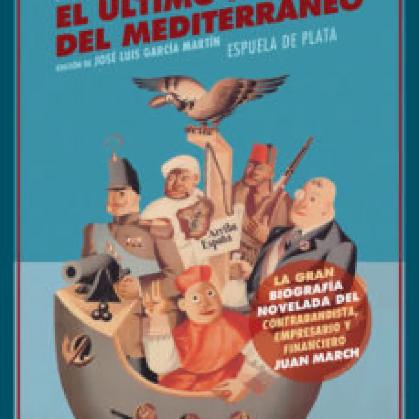 EL ULTIMO PIRATA DEL MEDITERRANEO MANUEL DOMINGUEZ BENAVIDES