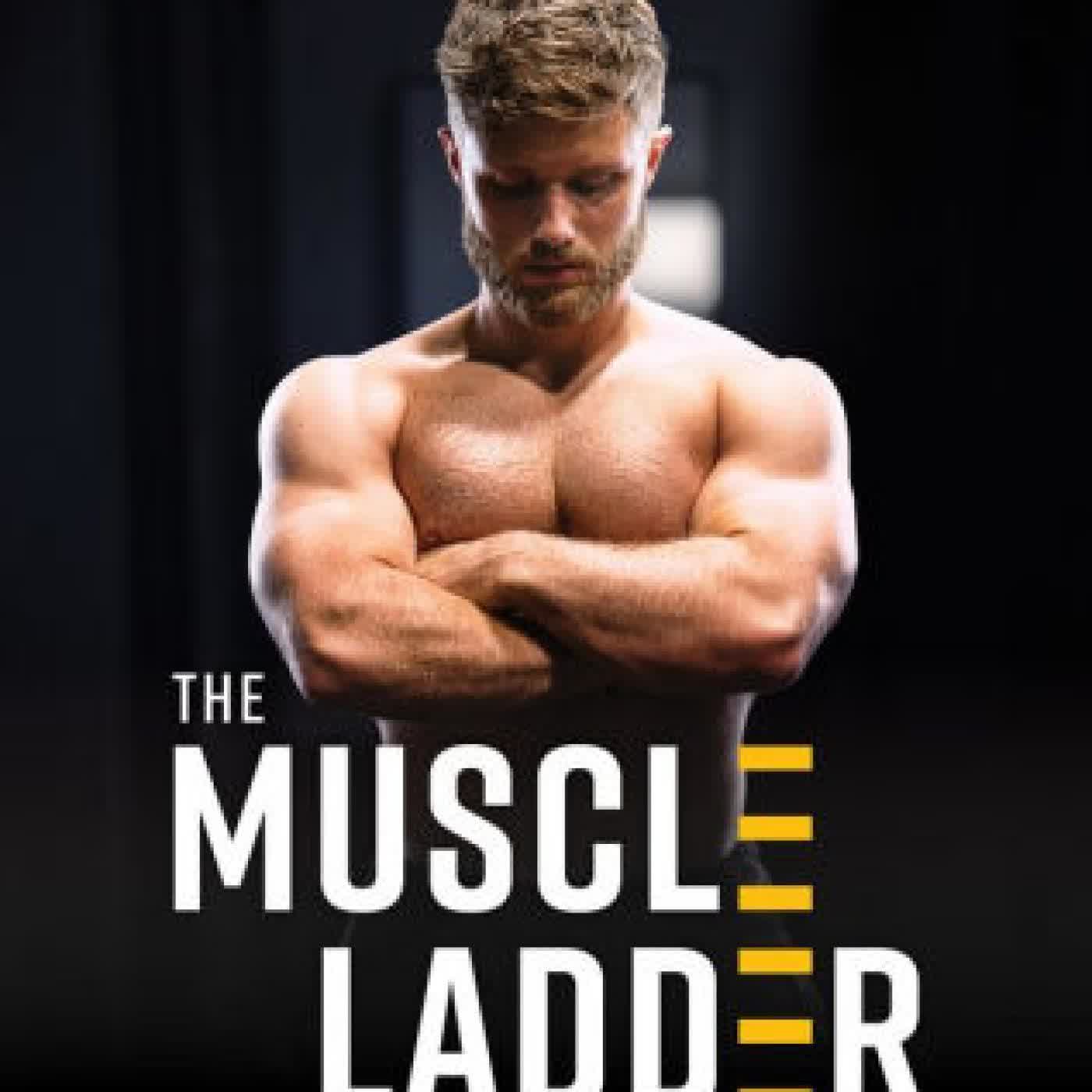 The Muscle Ladder: Get Jacked Using Science by Jeff Nippard on Iphone New Format