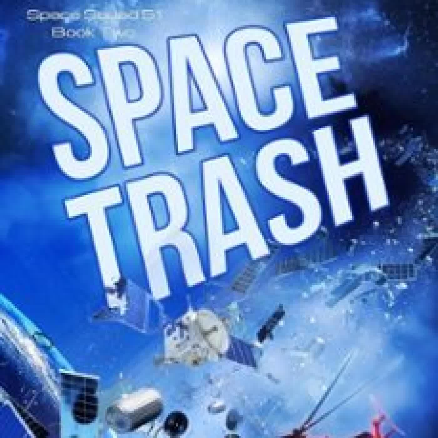 SPACE TRASH M. PAX