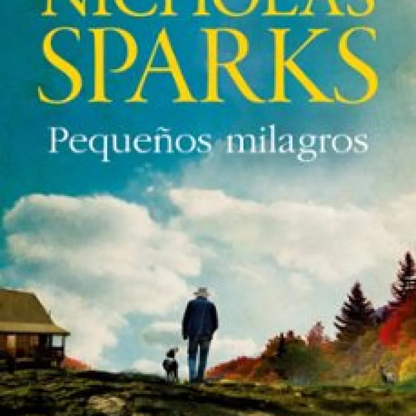 PEQUEÑOS MILAGROS Nicholas Sparks