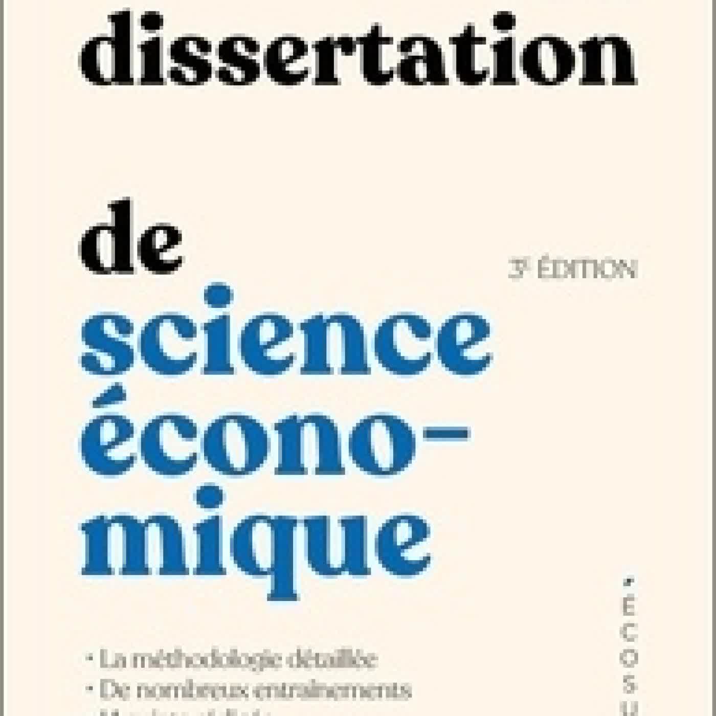 Lire en ligne : La dissertation de science économique3e édition