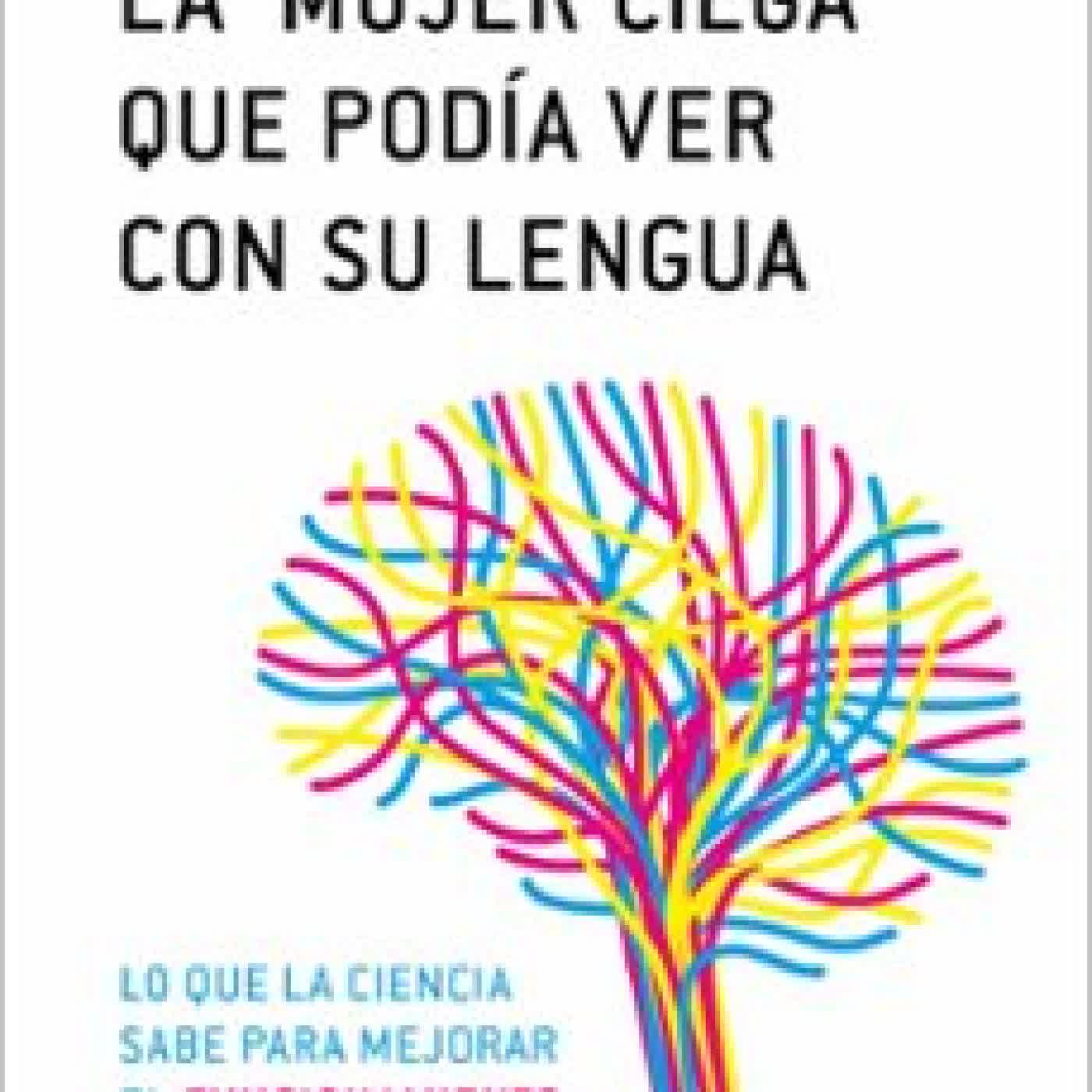 LA MUJER CIEGA QUE PODÍA VER CON SU LENGUA DIEGO REDOLAR