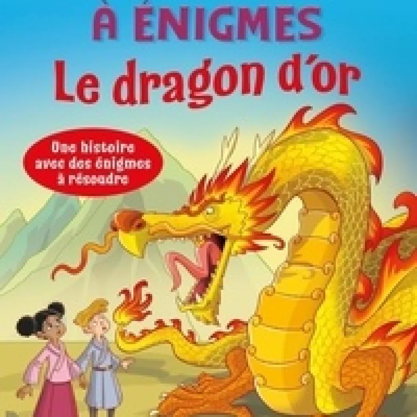 {téléchargement} Le dragon d'or