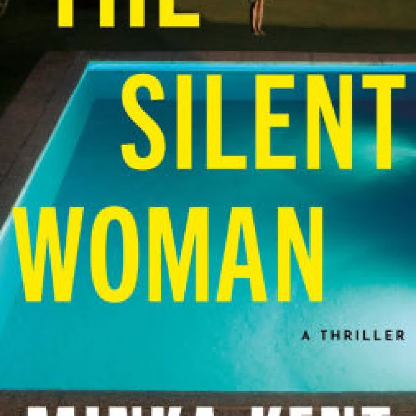 Read online: The Silent Woman: A Thriller by Minka Kent