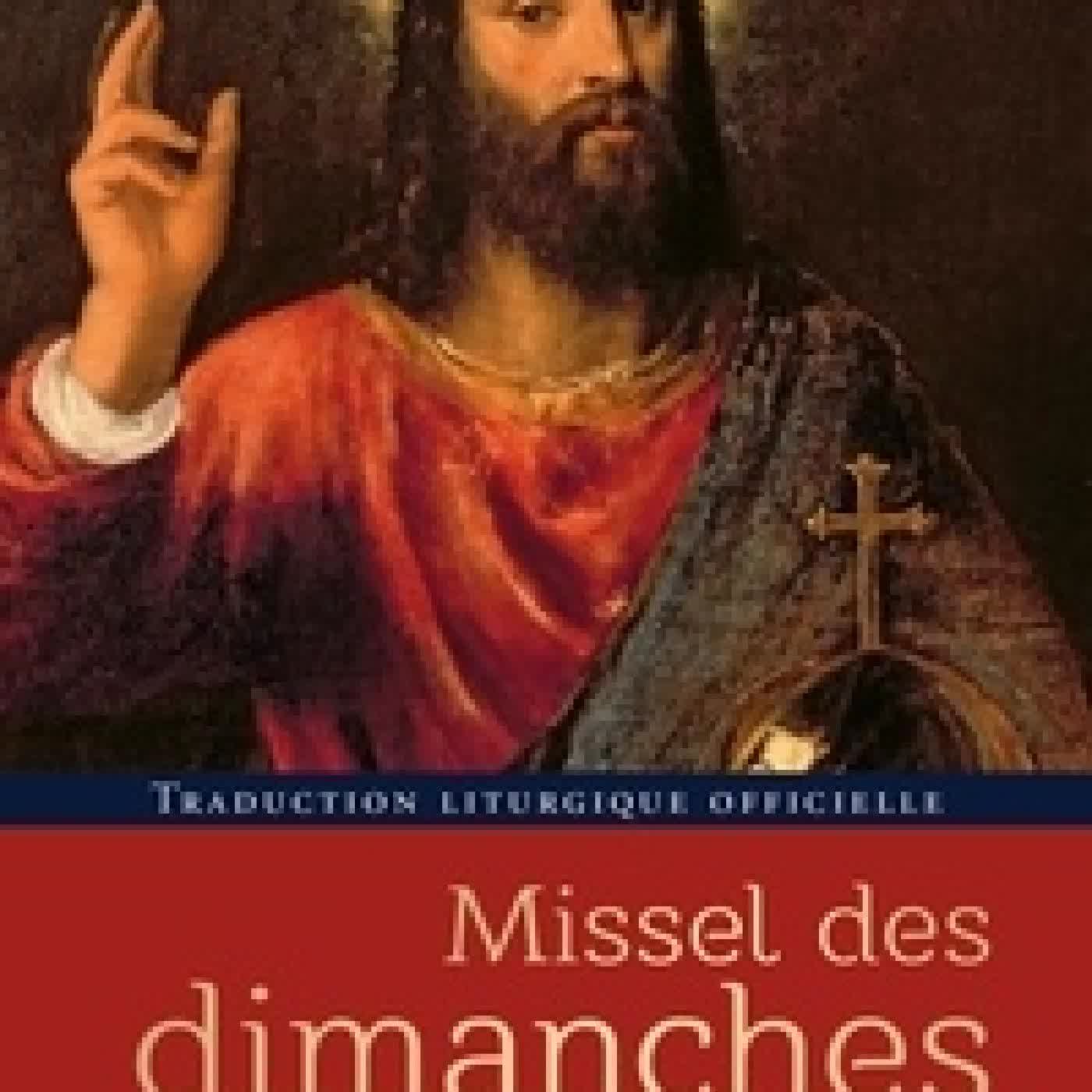 Télécharger Pdf Missel des dimanches. Année liturgique du 30 novembre 2025 au 28 novembre 2026 - Lectures de l'année A Edition 2026