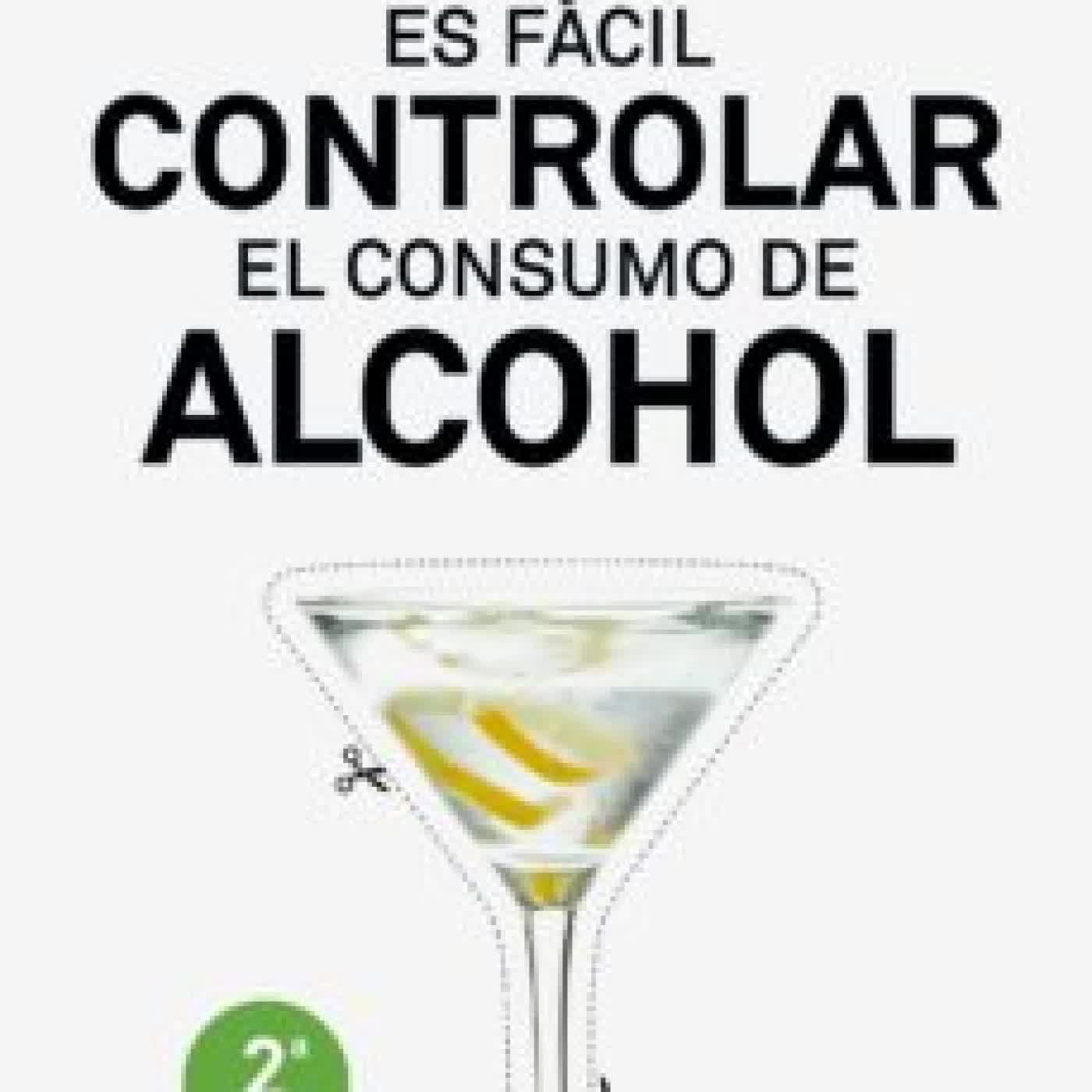 ES FACIL CONTROLAR EL CONSUMO DE ALCOHOL ALLEN CARR