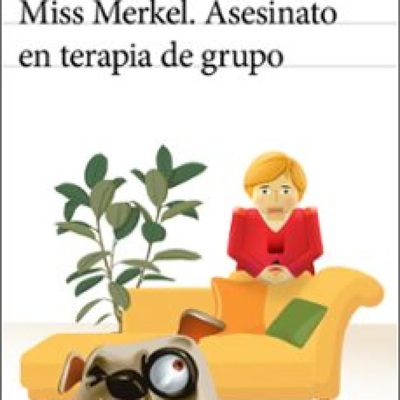 MISS MERKEL. ASESINATO EN TERAPIA DE GRUPO David Safier
