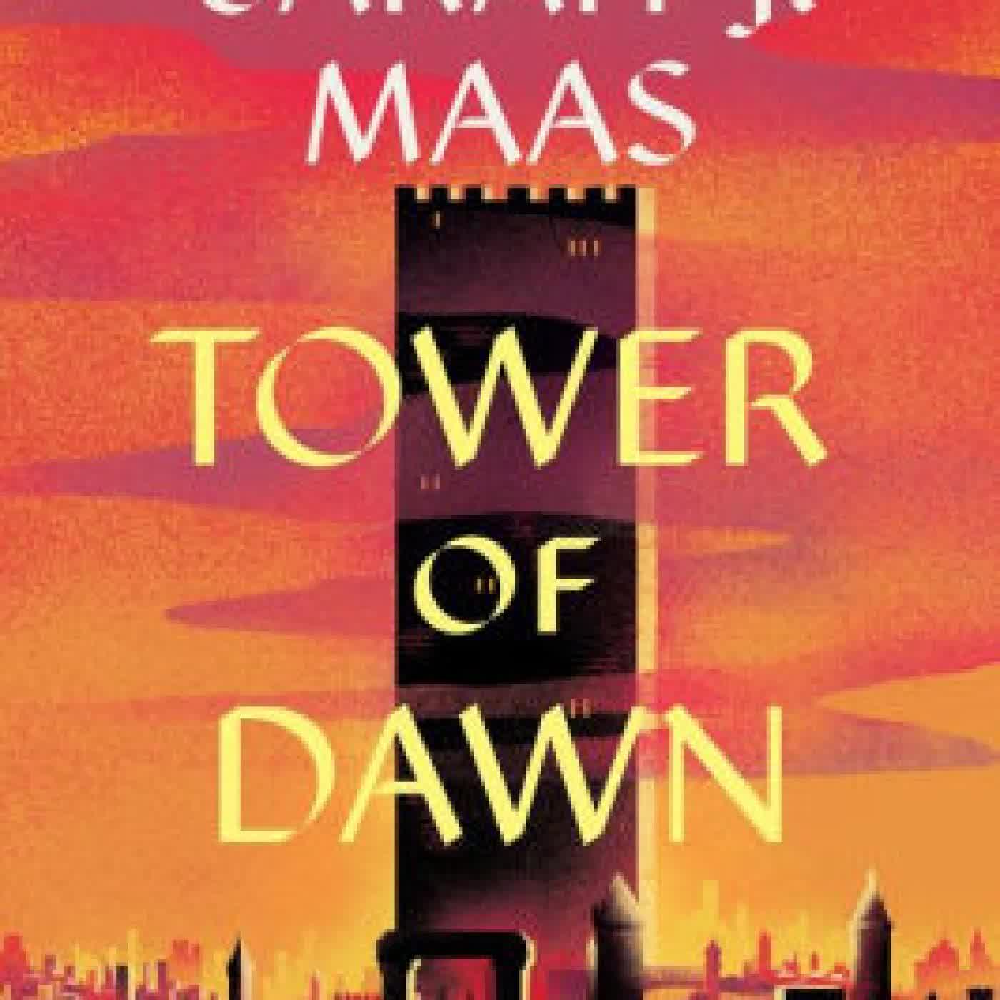 Tower of Dawn by Sarah J. Maas on Iphone New Format