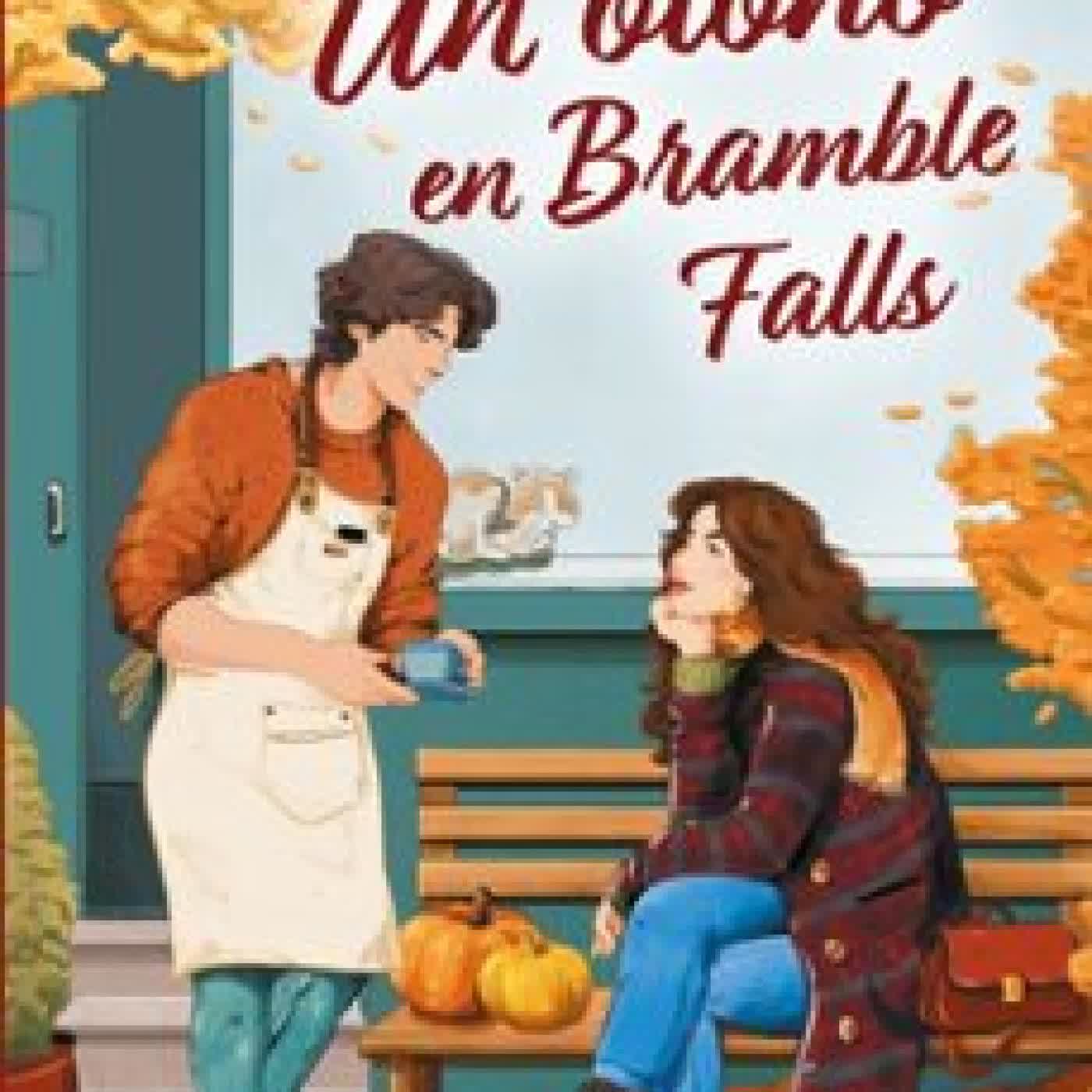 UN OTOÑO EN BRAMBLE FALLS Misty Wilson