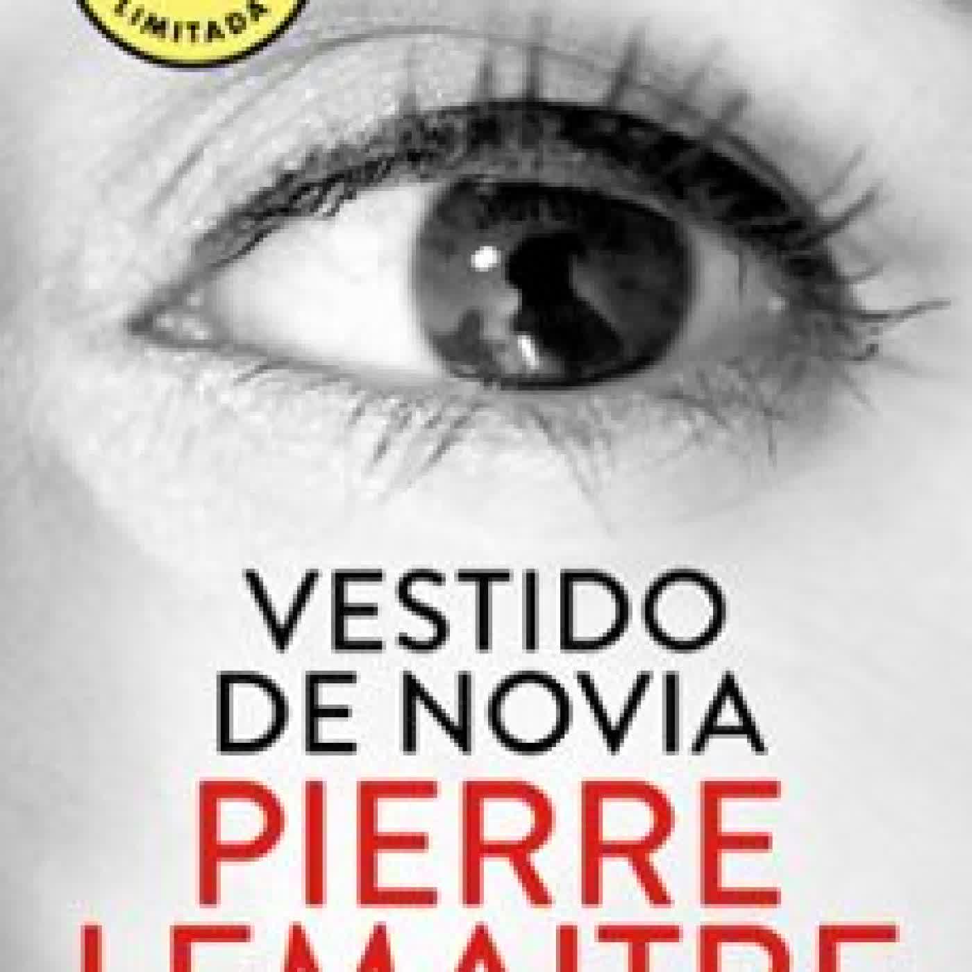 VESTIDO DE NOVIA (CAMPAÑA EDICIÓN LIMITADA) PIERRE LEMAITRE