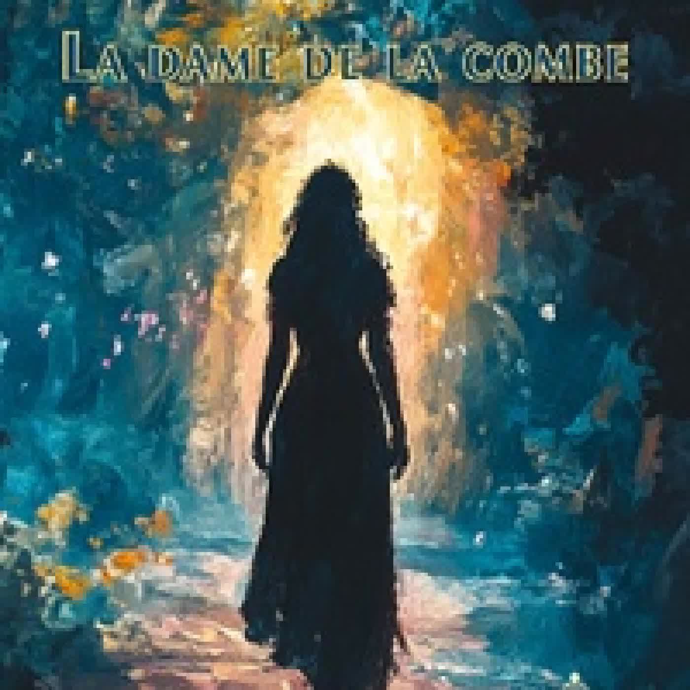 {téléchargement} La dame de la combe