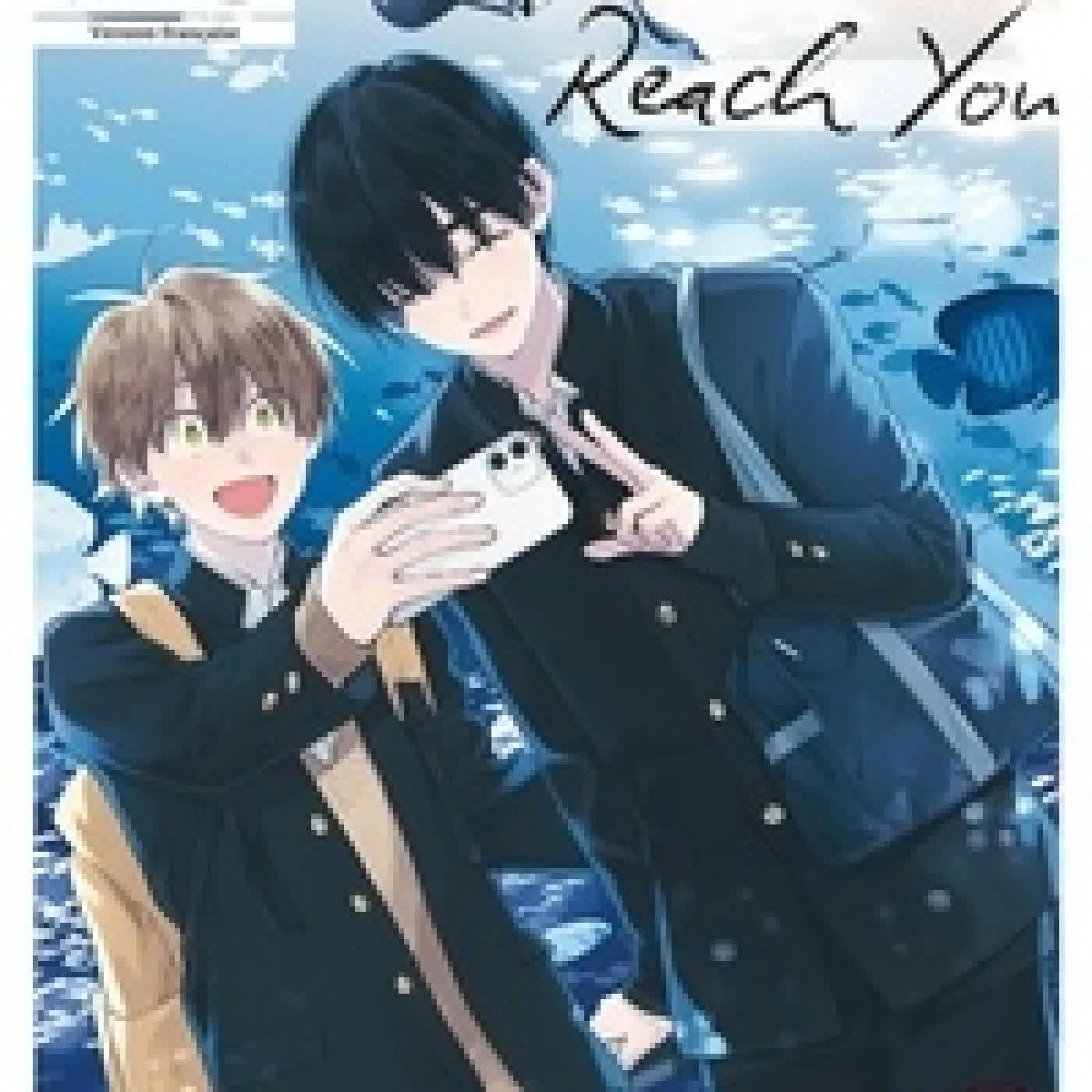 Télécharger Pdf I Cannot Reach You Tome 8