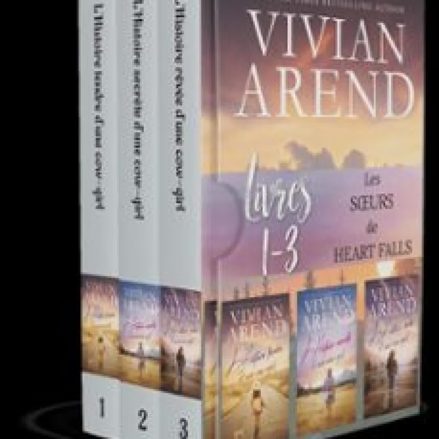 LES SŒURS DE HEART FALLS: LIVRES 1-3 VIVIAN AREND