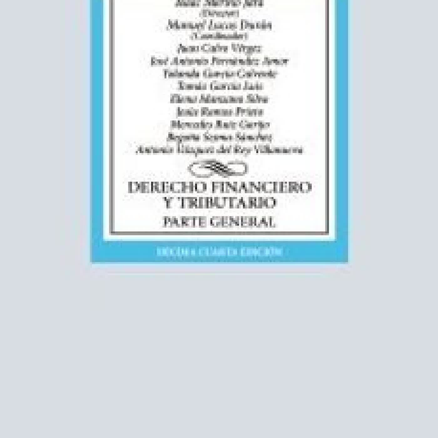 DERECHO FINANCIERO Y TRIBUTARIO (14ª ED.) Isaac Merino Jara, Manuel Lucas Durán