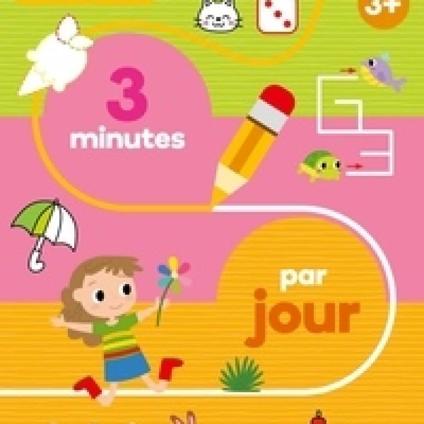 Lire en ligne : Mon livre d'exercices 3 minutes par jour