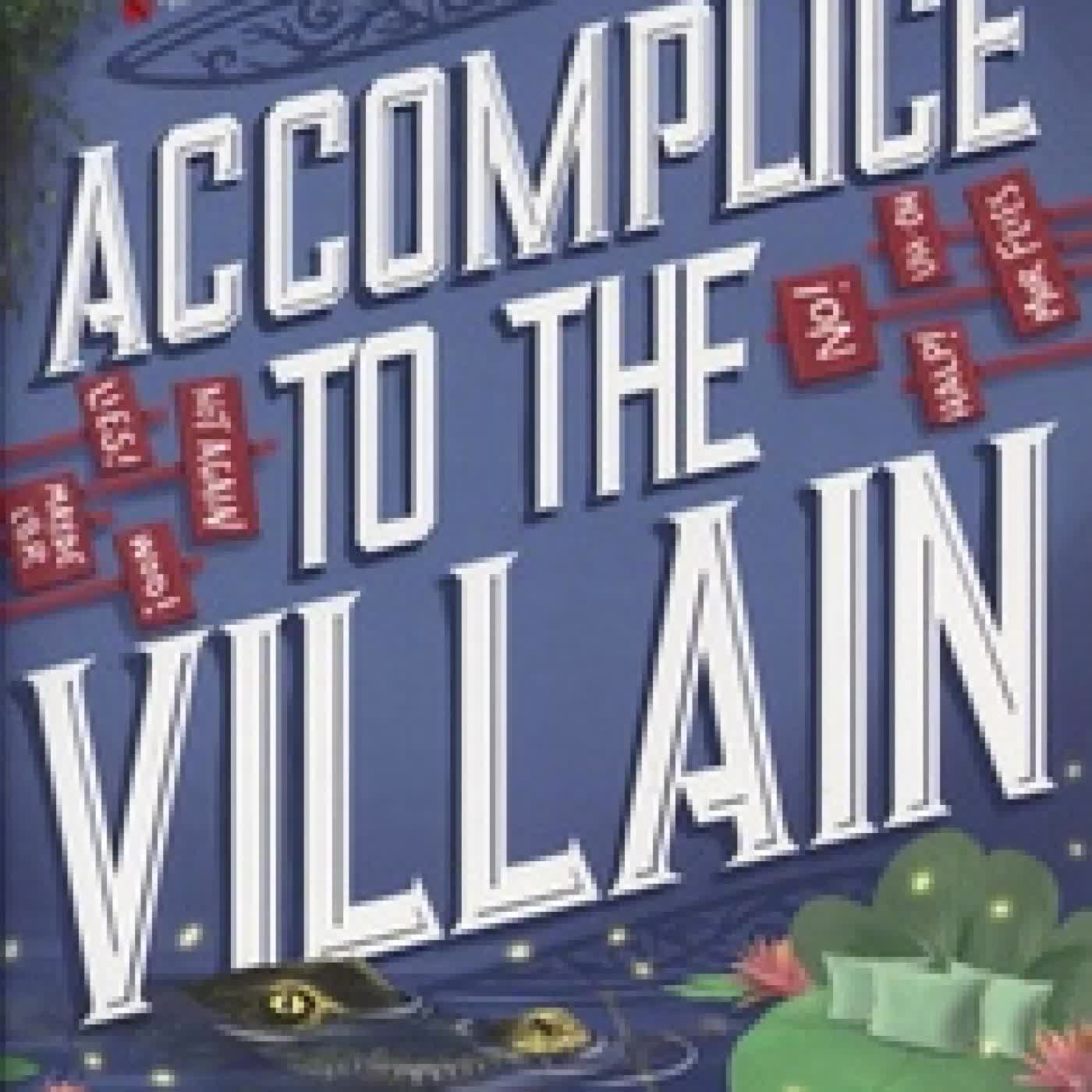 Télécharger Pdf Assistant To The Villain Tome 3Accomplice to the Villain