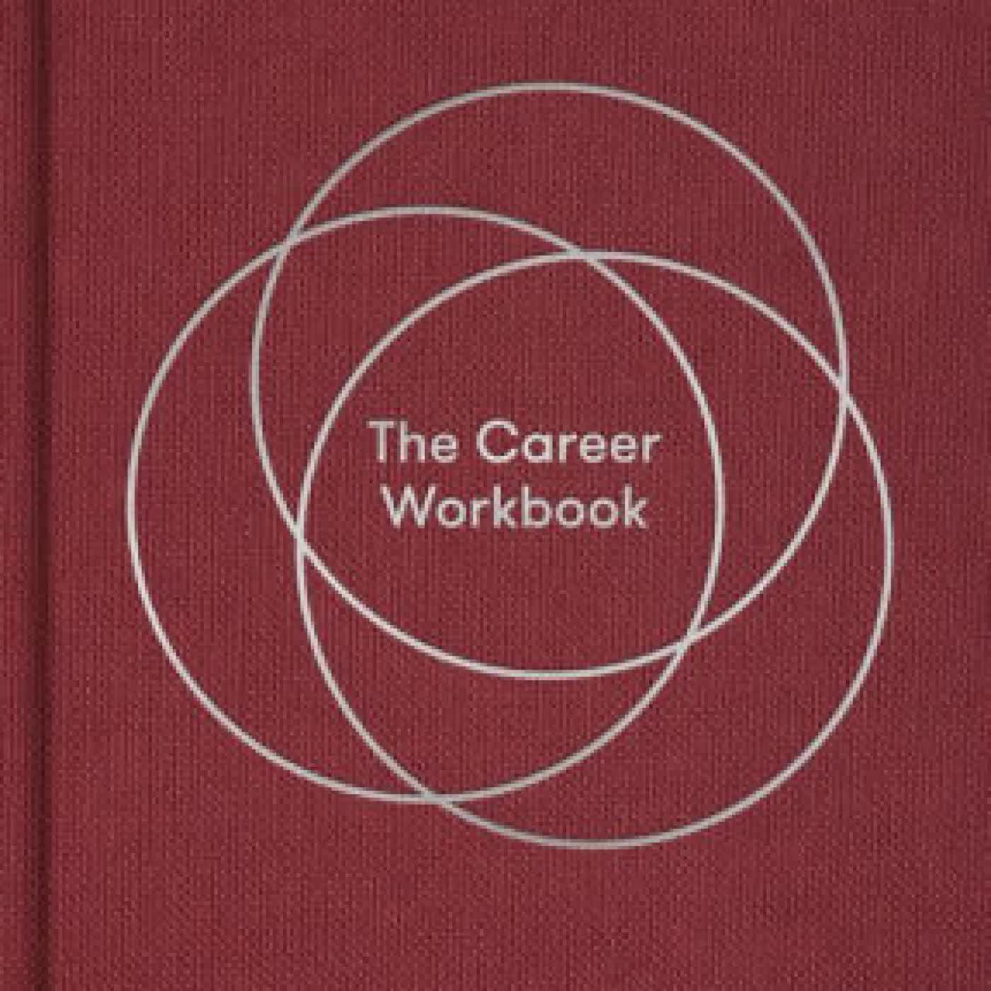 Read online: The Career Workbook: Fulfilment at work by The School of Life