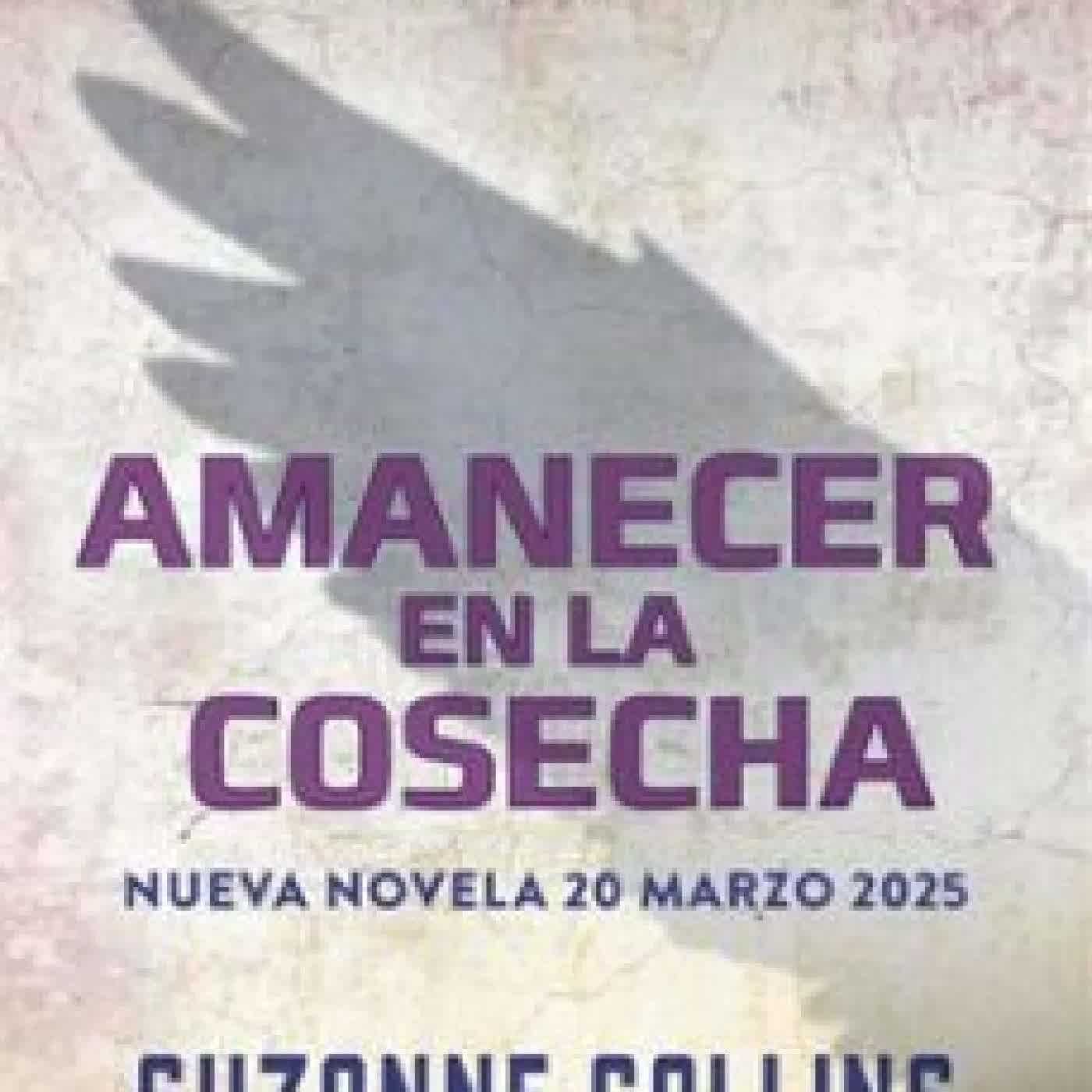 LOS JUEGOS DEL HAMBRE 5 - AMANECER EN LA COSECHA SUZANNE COLLINS