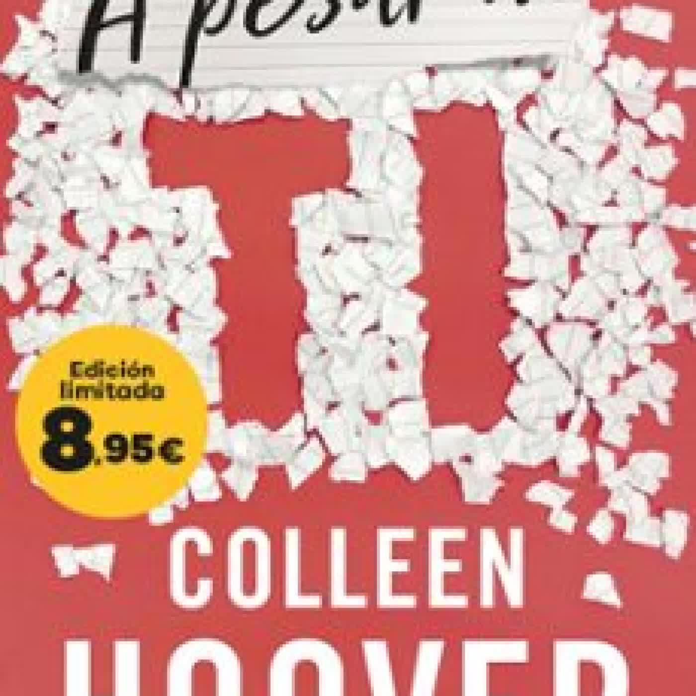 A PESAR DE TI Colleen Hoover