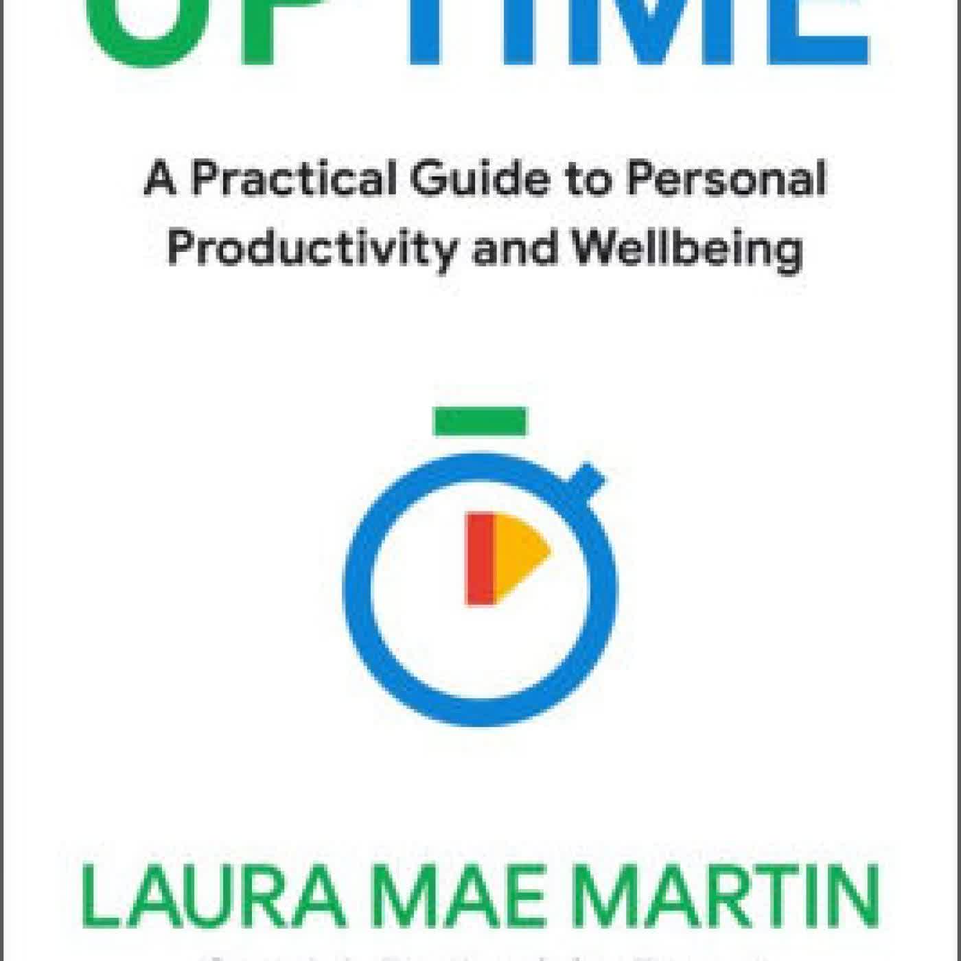 Uptime: A Practical Guide to Personal Productivity and Wellbeing by Laura Mae Martin on Iphone New Format