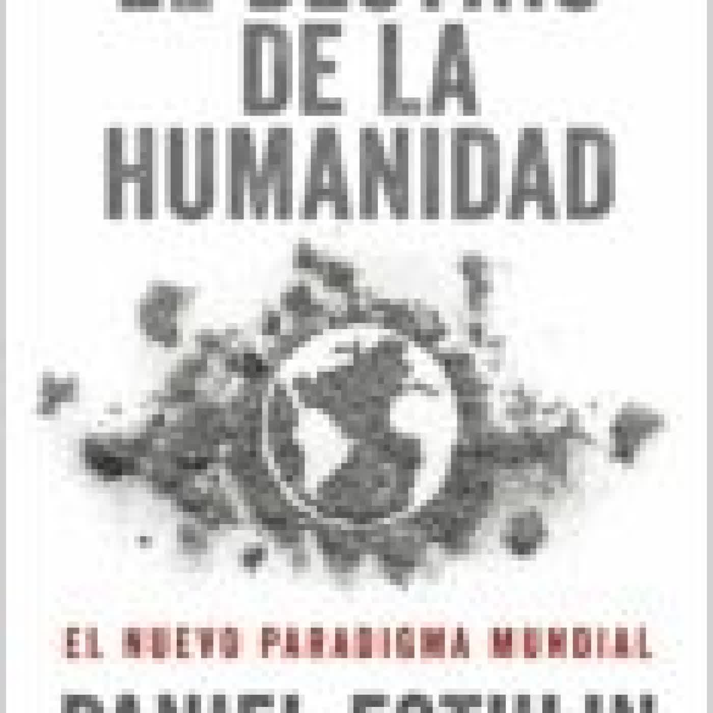 EL DESTINO DE LA HUMANIDAD DANIEL ESTULIN