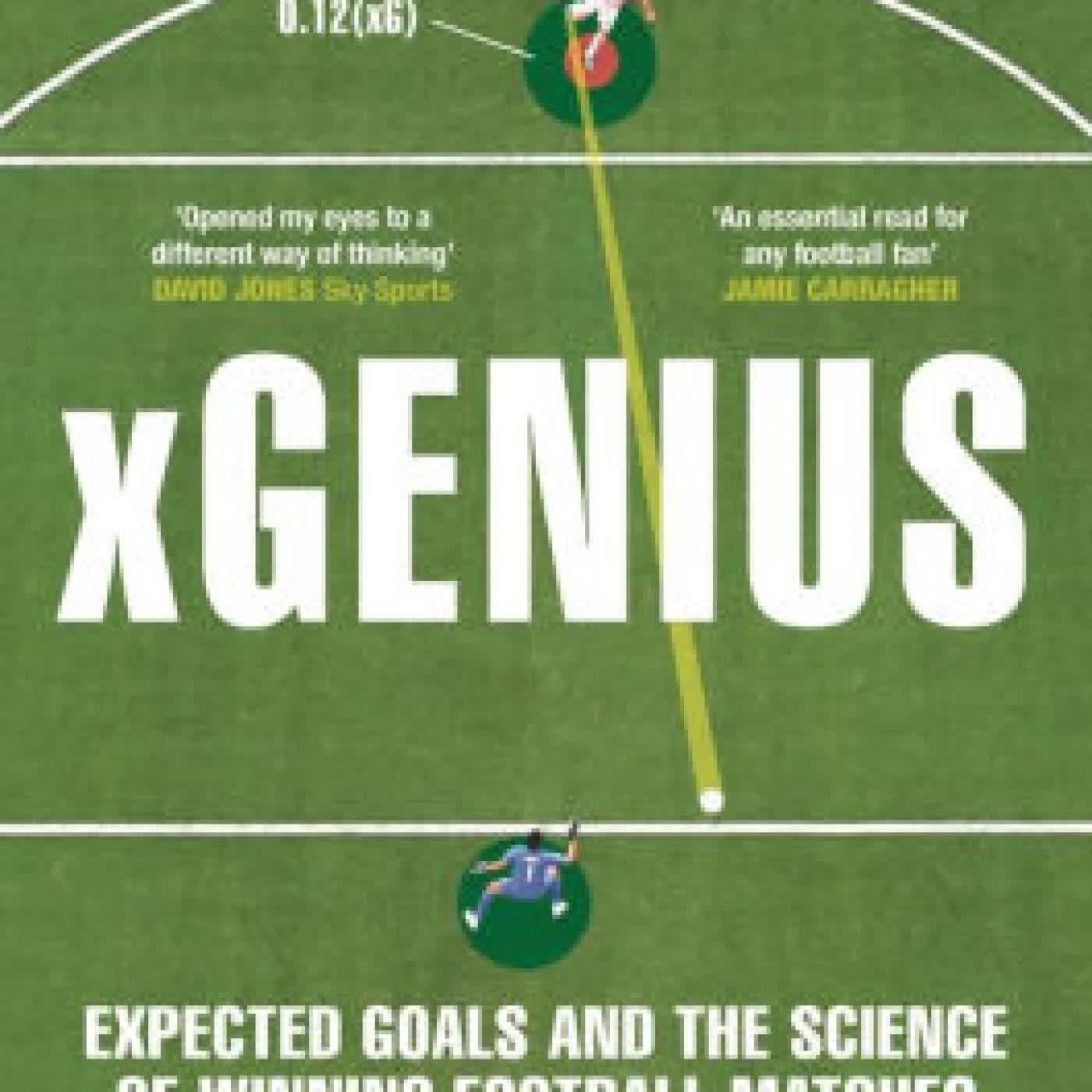 Read online: xGenius: Expected Goals and the Science of Winning Football Matches by James Tippett
